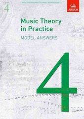 Music Theory in Practice Model Answers, Grade 4, Grade 4, Answers cena un informācija | Mākslas grāmatas | 220.lv