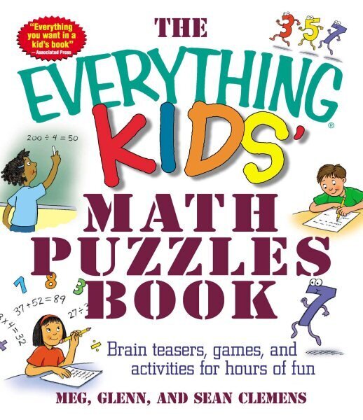 Everything Kids' Math Puzzles Book: Brain Teasers, Games, and Activities for Hours of Fun цена и информация | Grāmatas par veselīgu dzīvesveidu un uzturu | 220.lv