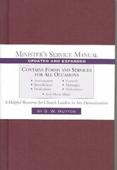 Minister`s Service Manual Updated and Expanded Edition cena un informācija | Garīgā literatūra | 220.lv