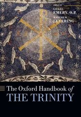 Oxford Handbook of the Trinity цена и информация | Духовная литература | 220.lv