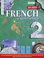 FRENCH EXPERIENCE 2 COURSE BOOK (NEW EDITION) New edition, THE FRENCH EXPERIENCE 2 COURSE BOOK (NEW EDITION) Course Book cena un informācija | Svešvalodu mācību materiāli | 220.lv
