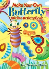 Make Your Own Butterfly Sticker Activity Book цена и информация | Книги для малышей | 220.lv