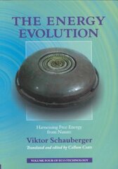 Energy Evolution: Harnessing Free Energy From Nature cena un informācija | Sociālo zinātņu grāmatas | 220.lv