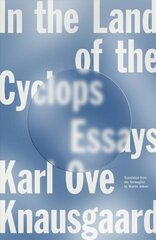 In the Land of the Cyclops: Essays cena un informācija | Vēstures grāmatas | 220.lv