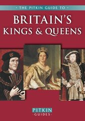 Britain's Kings & Queens 22nd Revised edition cena un informācija | Biogrāfijas, autobiogrāfijas, memuāri | 220.lv
