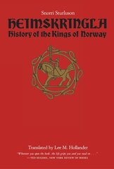 Heimskringla: History of the Kings of Norway cena un informācija | Vēstures grāmatas | 220.lv