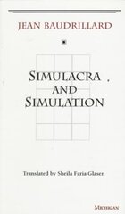 Simulacra and Simulation cena un informācija | Vēstures grāmatas | 220.lv