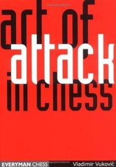 Art of Attack in Chess 2nd Revised edition cena un informācija | Grāmatas par veselīgu dzīvesveidu un uzturu | 220.lv