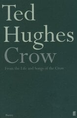 Crow: From the Life and Songs of the Crow Main цена и информация | Поэзия | 220.lv