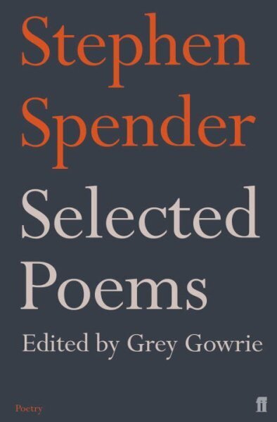 Selected Poems of Stephen Spender Main cena un informācija | Dzeja | 220.lv