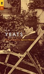 W. B. Yeats: Poems Selected by Seamus Heaney Main цена и информация | Поэзия | 220.lv