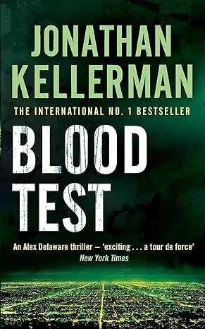 Blood Test (Alex Delaware series, Book 2): A spellbinding psychological crime novel цена и информация | Fantāzija, fantastikas grāmatas | 220.lv