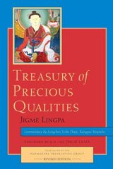 Treasury of Precious Qualities: Book One: Sutra Teachings (Revised Edition) Revised edition cena un informācija | Garīgā literatūra | 220.lv