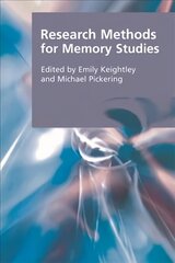 Research Methods for Memory Studies cena un informācija | Sociālo zinātņu grāmatas | 220.lv