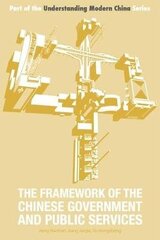 Framework of the Chinese Government and Public Services цена и информация | Книги по социальным наукам | 220.lv