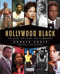Hollywood Black: The Stars, the Films, the Filmmakers цена и информация | Книги об искусстве | 220.lv