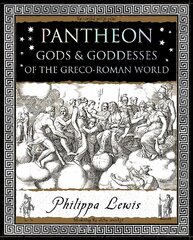 Pantheon: Gods and Goddesses of the Greco-Roman World cena un informācija | Garīgā literatūra | 220.lv