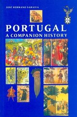 Portugal: A Companion History Expanded ed. цена и информация | Путеводители, путешествия | 220.lv