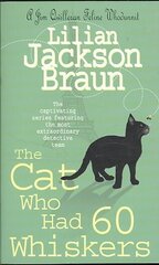 Cat Who Had 60 Whiskers (The Cat Who... Mysteries, Book 29): A charming feline mystery for cat lovers everywhere цена и информация | Фантастика, фэнтези | 220.lv