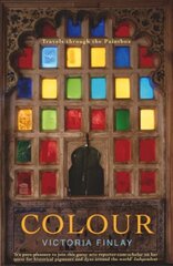 Colour: Travels Through the Paintbox New edition цена и информация | Книги об искусстве | 220.lv