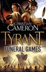 Tyrant: Funeral Games цена и информация | Фантастика, фэнтези | 220.lv