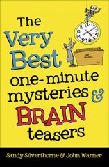 Very Best One-Minute Mysteries and Brain Teasers Rerelease, Content of 6930086 and 6954723 ed. цена и информация | Книги о питании и здоровом образе жизни | 220.lv