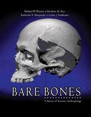 Bare Bones: A Survey of Forensic Anthropology 2nd Revised edition cena un informācija | Ekonomikas grāmatas | 220.lv