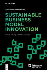 Sustainable Business Model Innovation цена и информация | Книги по экономике | 220.lv