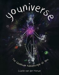 Youniverse: The Quantum Kaleidoscope of You цена и информация | Книги для малышей | 220.lv