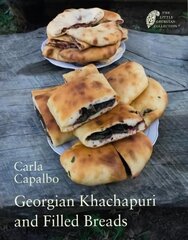 Georgian Khachapuri and Filled Breads цена и информация | Книги рецептов | 220.lv