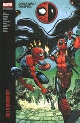 Spider-man/deadpool Modern Era Epic Collection: Isn't It Bromantic cena un informācija | Fantāzija, fantastikas grāmatas | 220.lv