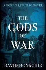 Gods of War: A Roman Republic Novel цена и информация | Фантастика, фэнтези | 220.lv