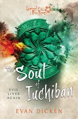 Soul of Iuchiban: A Legend of the Five Rings Novel Paperback Original цена и информация | Фантастика, фэнтези | 220.lv