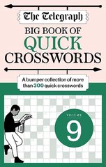 Telegraph Big Quick Crosswords 9 cena un informācija | Grāmatas par veselīgu dzīvesveidu un uzturu | 220.lv