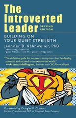 Introverted Leader: Building on Your Quiet Strength цена и информация | Книги по экономике | 220.lv