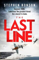 Last Line: A gripping WWII noir thriller for fans of Lee Child and Robert Harris cena un informācija | Fantāzija, fantastikas grāmatas | 220.lv