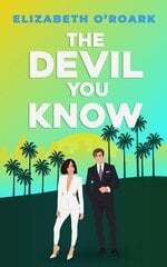 Devil You Know: A spicy office rivals romance that will make you laugh out loud! цена и информация | Фантастика, фэнтези | 220.lv