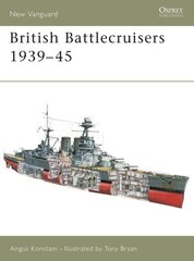 British Battlecruisers 193945 cena un informācija | Vēstures grāmatas | 220.lv