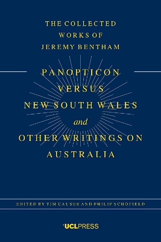 Panopticon versus New South Wales and Other Writings on Australia цена и информация | Vēstures grāmatas | 220.lv