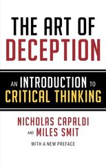 Art of Deception: An Introduction to Critical Thinking цена и информация | Исторические книги | 220.lv
