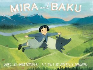 Mira and Baku цена и информация | Книги для малышей | 220.lv