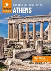 Mini Rough Guide to Athens: Travel Guide with Free eBook 15th Revised edition цена и информация | Путеводители, путешествия | 220.lv