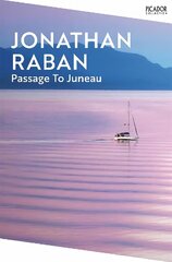 Passage To Juneau цена и информация | Путеводители, путешествия | 220.lv