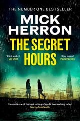 Secret Hours: The Instant Sunday Times Bestselling Thriller from the Author of Slow Horses cena un informācija | Fantāzija, fantastikas grāmatas | 220.lv