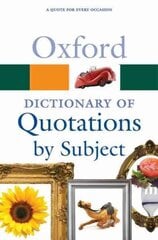 Oxford Dictionary of Quotations by Subject 2nd Revised edition цена и информация | Энциклопедии, справочники | 220.lv