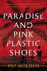 Paradise and Pink Plastic Shoes цена и информация | Фантастика, фэнтези | 220.lv