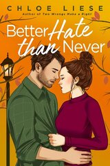 Better Hate than Never: the perfect romcom for fans of 10 Things I Hate About You cena un informācija | Fantāzija, fantastikas grāmatas | 220.lv