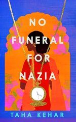 No Funeral for Nazia cena un informācija | Fantāzija, fantastikas grāmatas | 220.lv