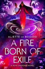 Fire Born of Exile: A beautiful standalone science fiction romance perfect for fans of Becky Chambers and Ann Leckie цена и информация | Фантастика, фэнтези | 220.lv