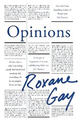 Opinions: A Decade of Arguments, Criticism and Minding Other People's Business цена и информация | Поэзия | 220.lv